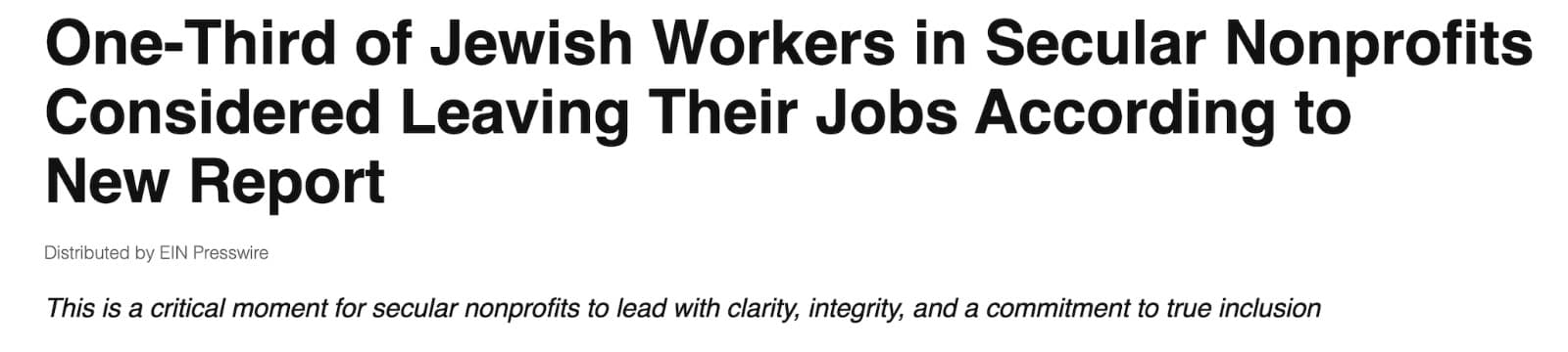 ONE-THIRD OF JEWISH WORKERS IN SECULAR NONPROFITS CONSIDERED LEAVING THEIR JOBS ACCORDING TO NEW REPORT, Milwaukee Journal Sentinel, Jan 2026